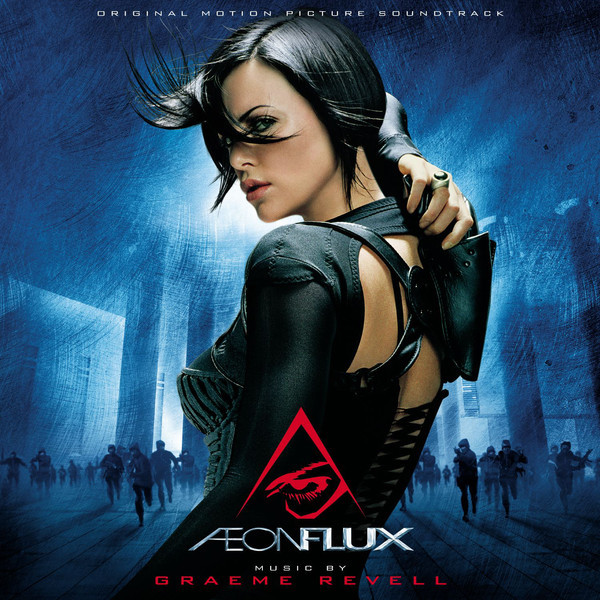 Aeon Flux: Original Motion Picture Soundtrack